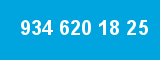934 620 18 25 934 620 18 25